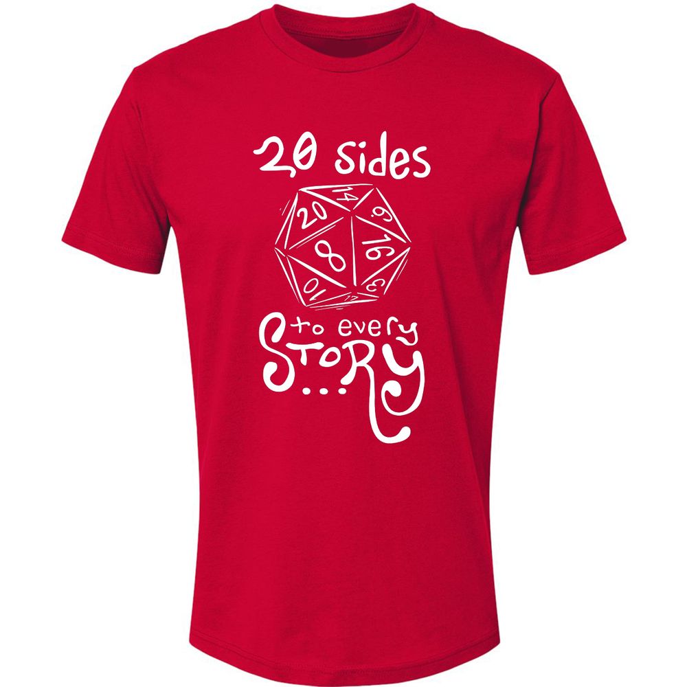 20 Sides to Every Story Premium Unisex T-Shirt - Red - 6