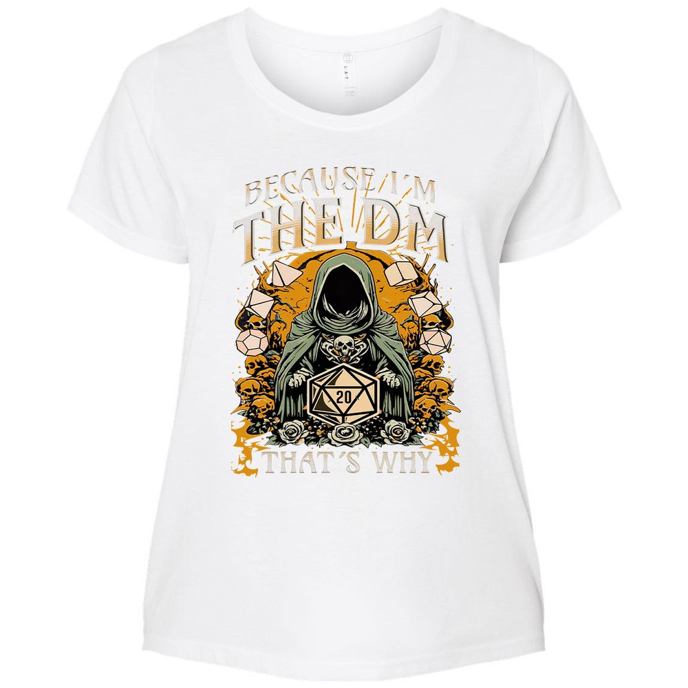 Because I'm DM That's Why Ladies Curvy Jersey - White - 6