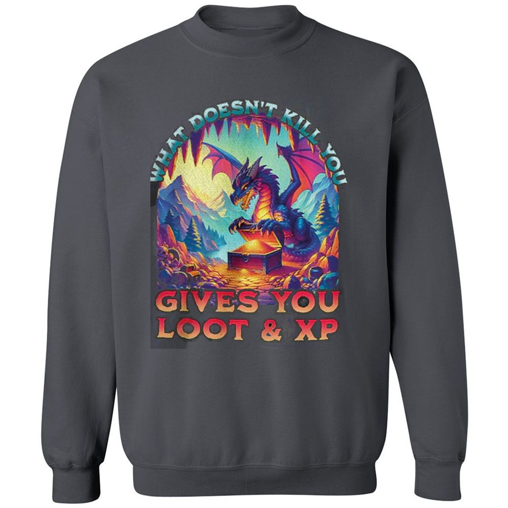 What Doesn't Kill You Give You Loot & XP Classic Unisex Sweatshirt - Charcoal - 7