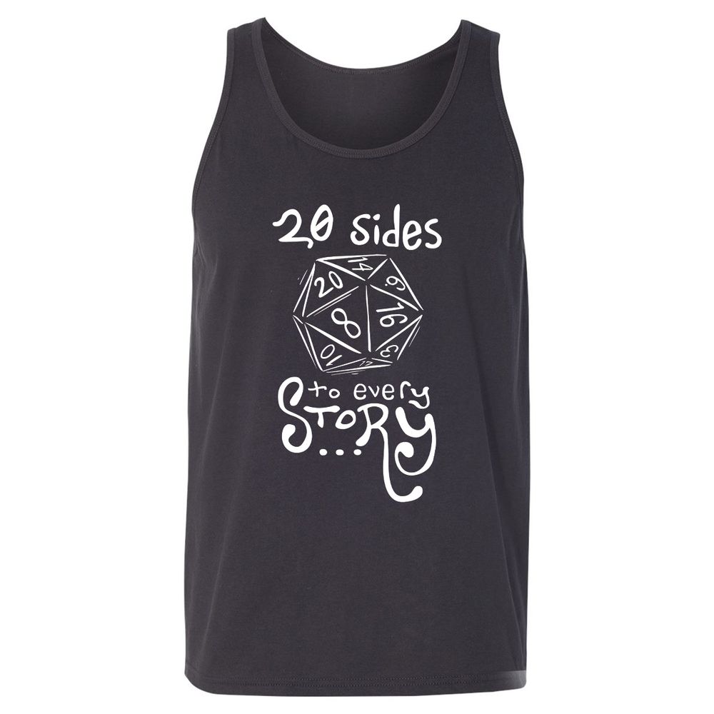 20 Sides to Every Story Unisex Jersey Tank - Dark Grey - 7