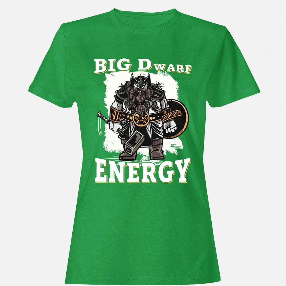 Big Dwarf Energy Women's T-Shirt - Irish Green - 7