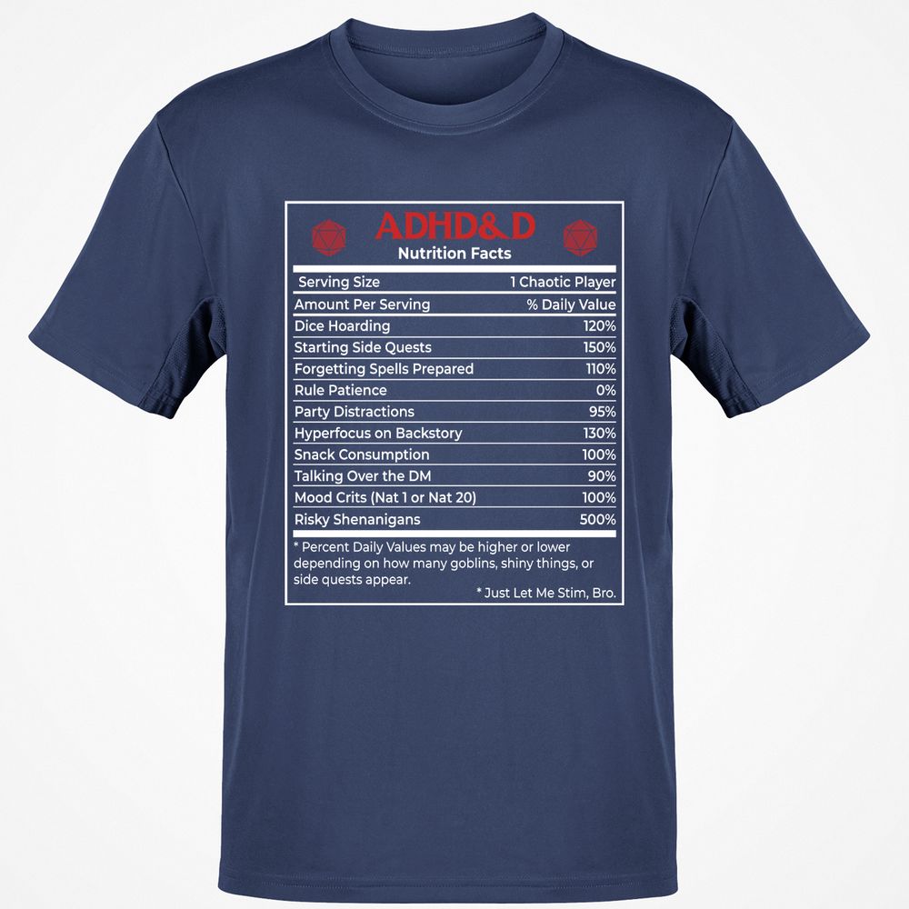 ADHD&D Nutrition Facts Classic Unisex T-Shirt - Navy - 7
