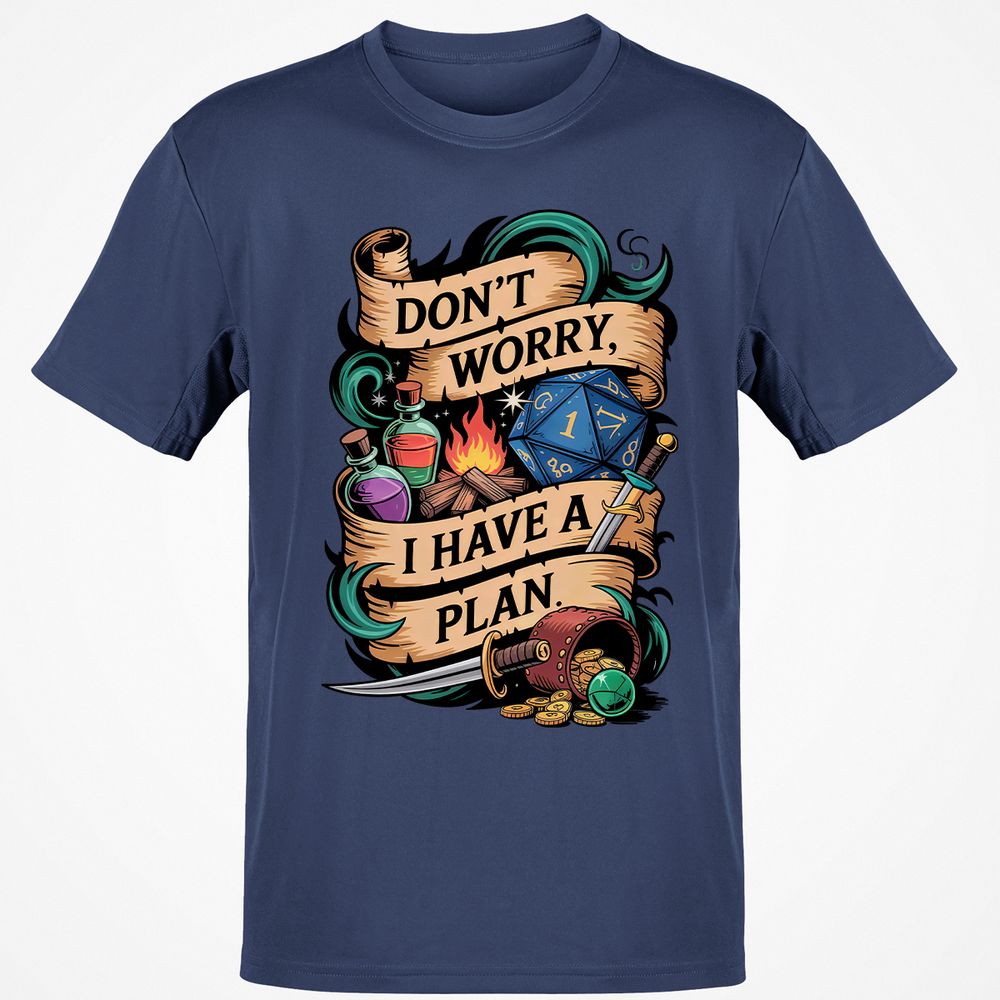 Don't Worry I Have A Plan Classic Unisex T-Shirt - Navy - 7