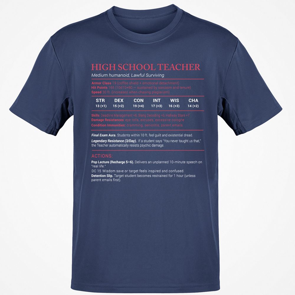 High School Teacher Stats Classic Unisex T-Shirt - Navy - 7