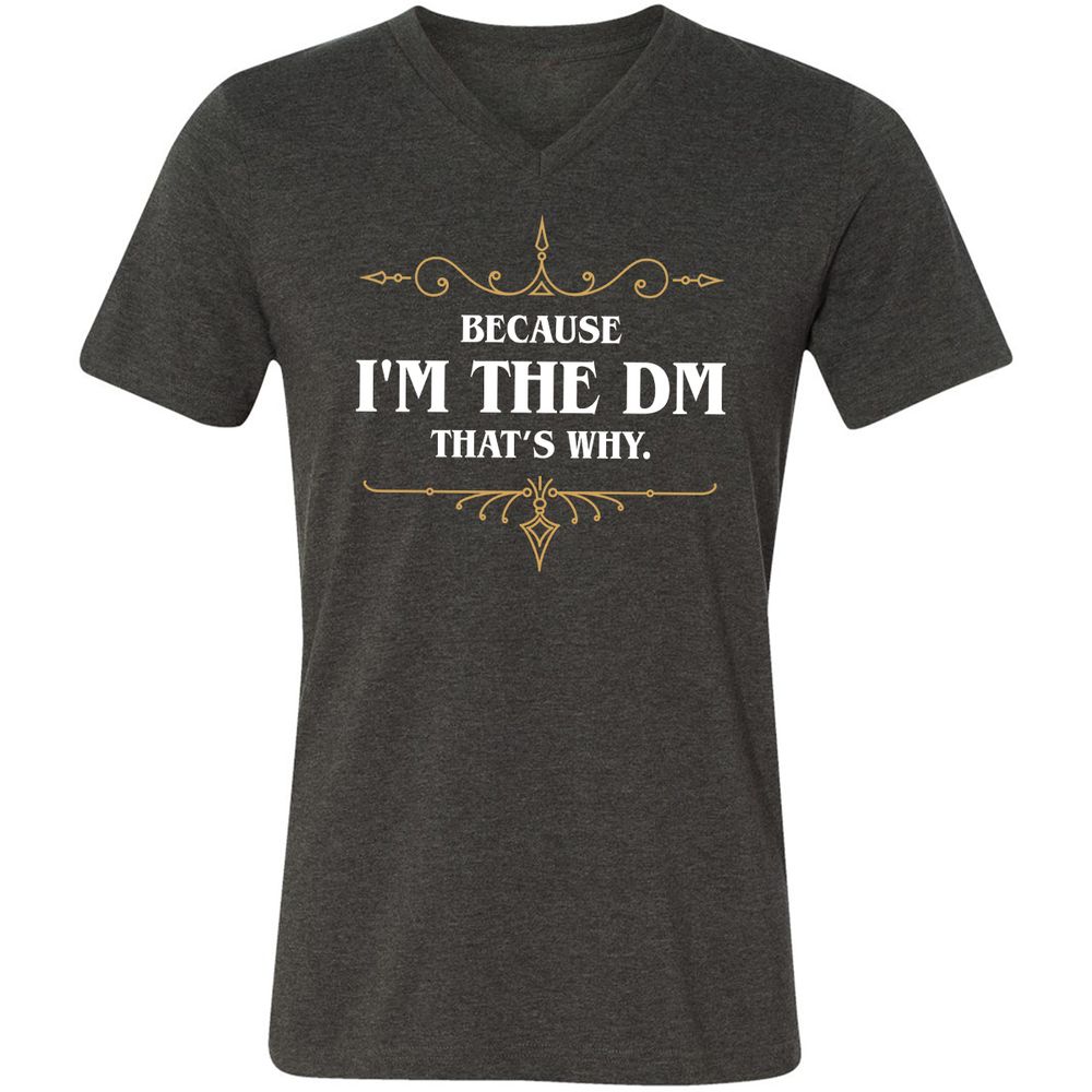 Because I'm the Master That's Why - Dark Grey Heather - 8