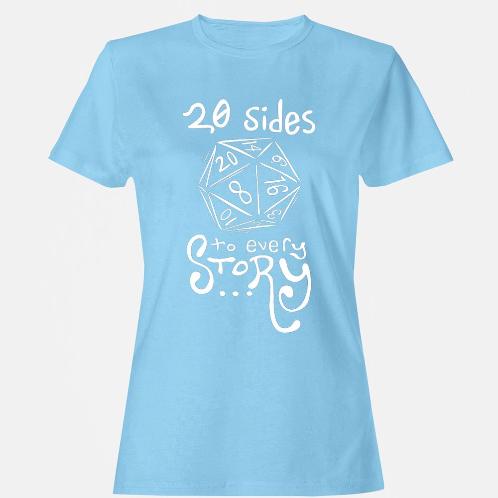 20 Sides to Every Story Women's T-Shirt - Light Blue - 8
