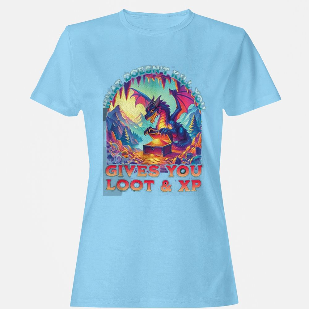 What Doesn't Kill You Give You Loot & XP Women's T-Shirt - Light Blue - 8