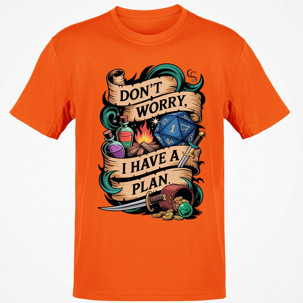 Don't Worry I Have A Plan Classic Unisex T-Shirt - Orange - 8