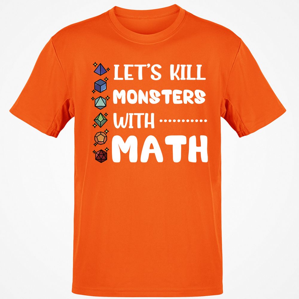 Let's Kill Monsters With Math T-Shirt - Orange - 8