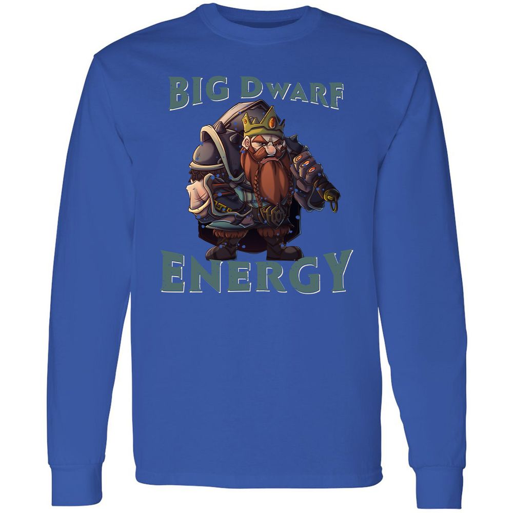 Big Dwarf Energy Long Sleeve T-Shirt - Royal - 8