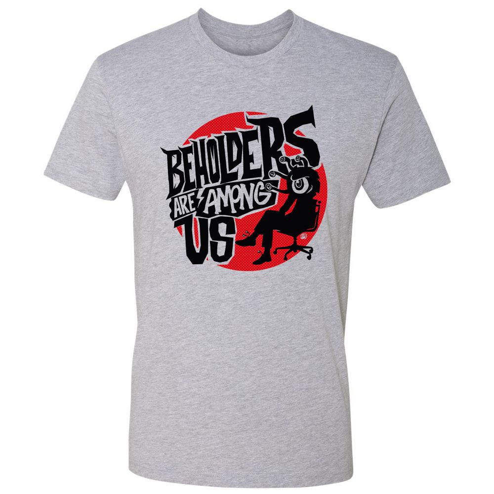 Beholders Are Among Us Premium Unisex T-Shirt - Heather Grey - 9