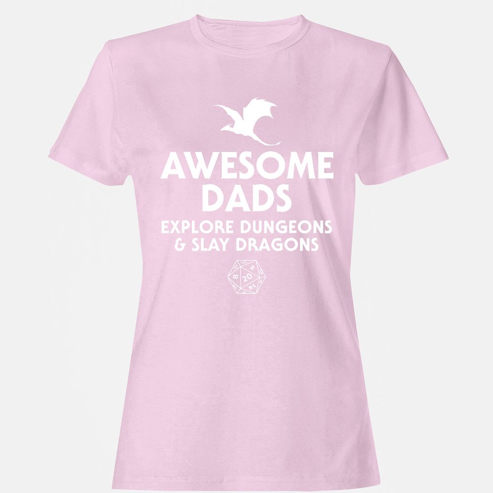 Awesome Dads Slay Dragons Women's T-Shirt - Light Pink - 9