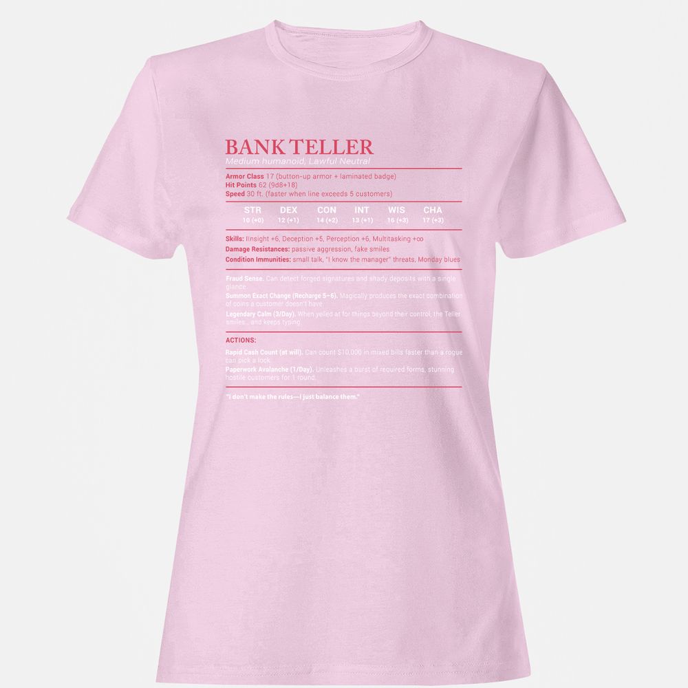 Bank Teller Stats Women's T-Shirt - Light Pink - 9
