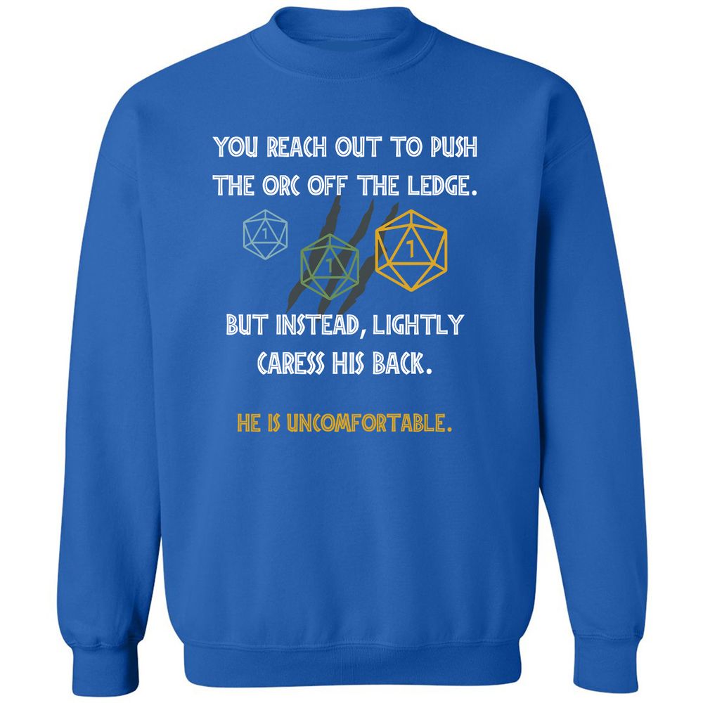 YOU REACH OUT TO PUSH Classic Unisex Sweatshirt - Royal - 9
