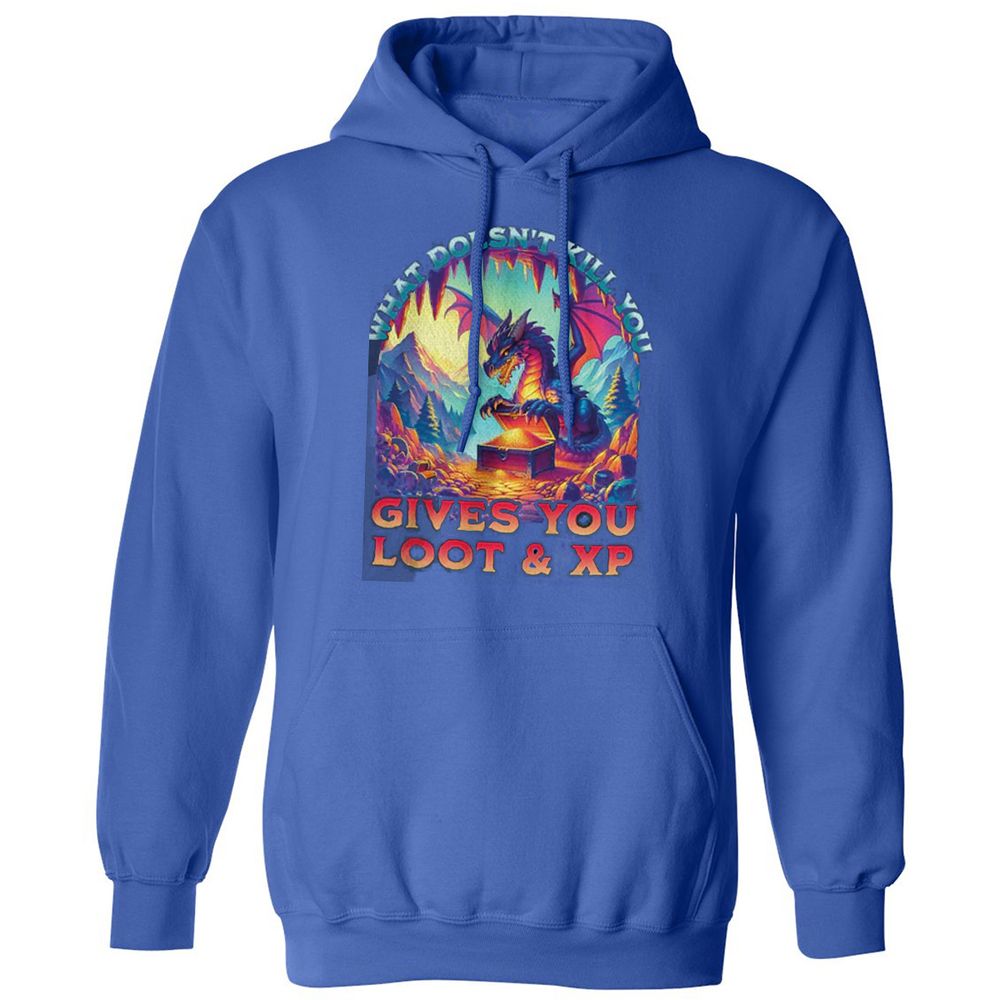 What Doesn't Kill You Give You Loot & XP Classic Unisex Hoodie - Royal - 9