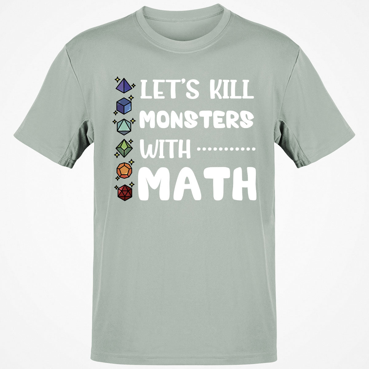 Let's Kill Monsters With Math Classic Unisex T-Shirt