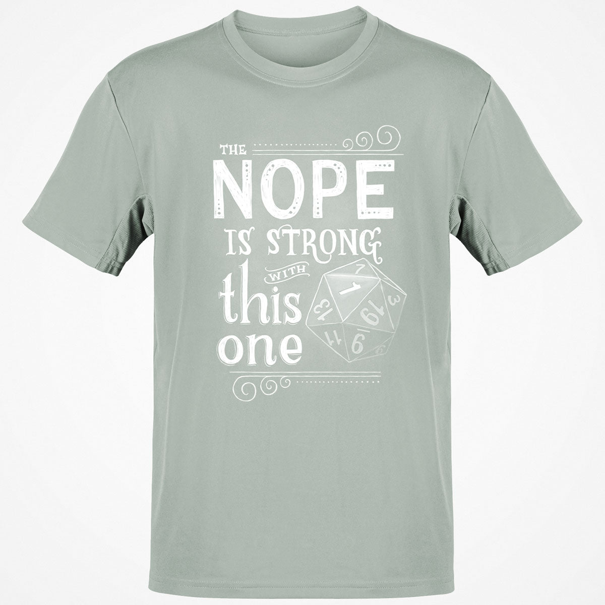 The NOPE is Strong with This One T-Shirt