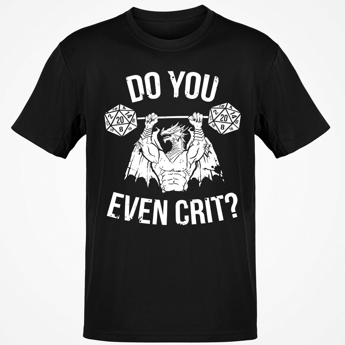 Do You Even Crit T-Shirt