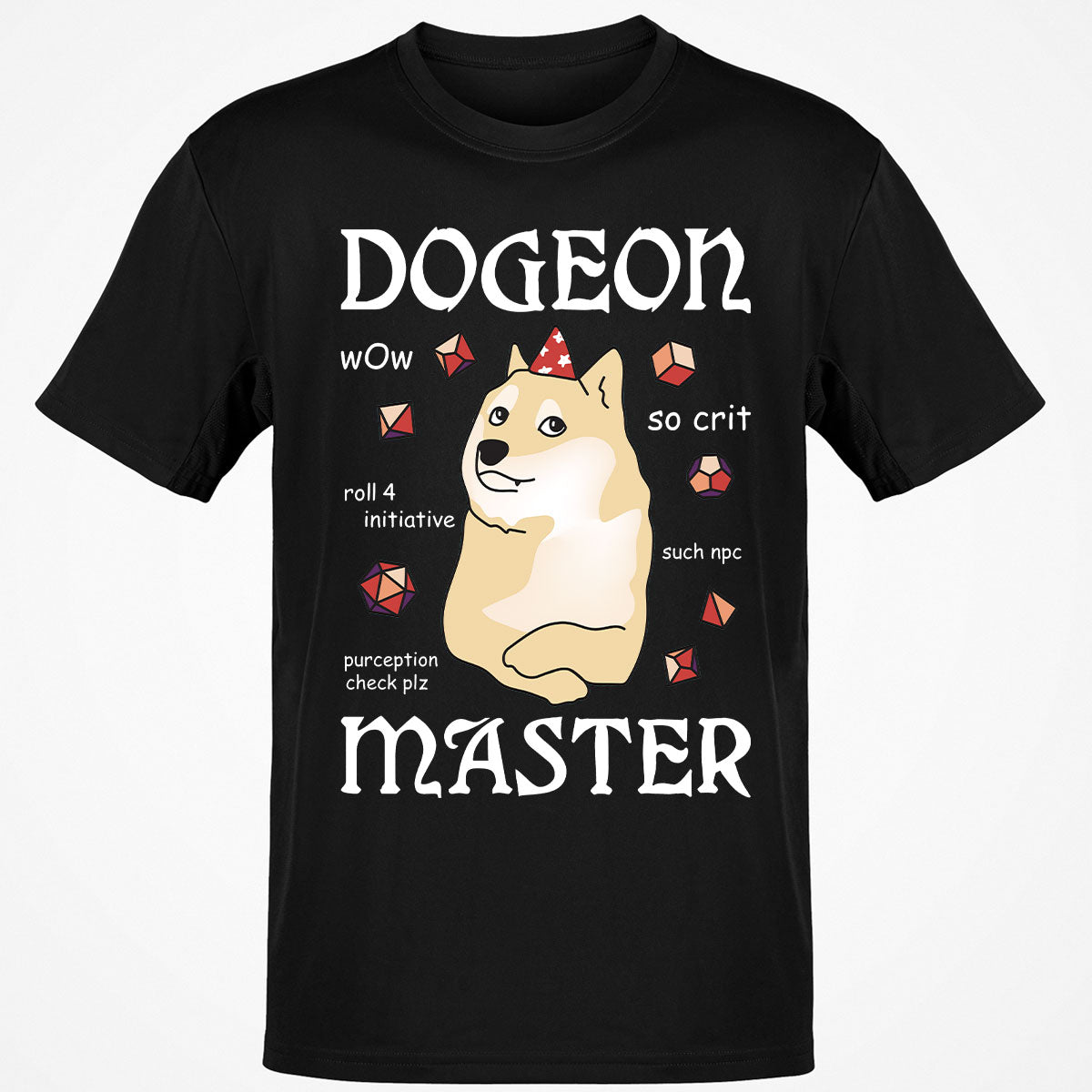 Dogeon Master T-Shirt