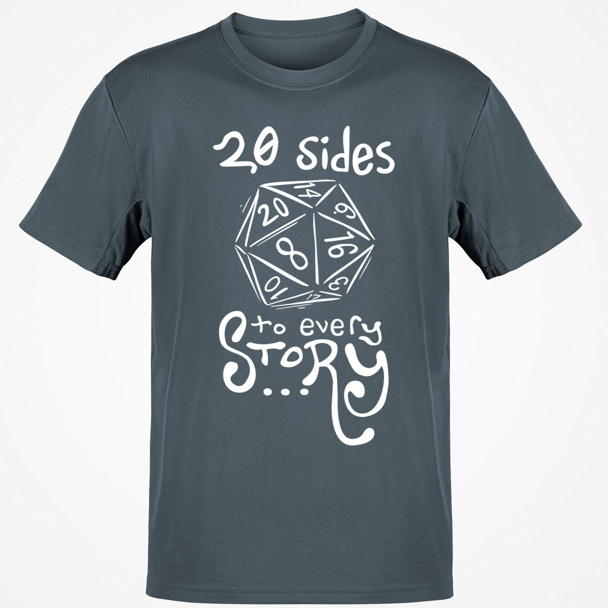 20 Sides To Every Story T-Shirt