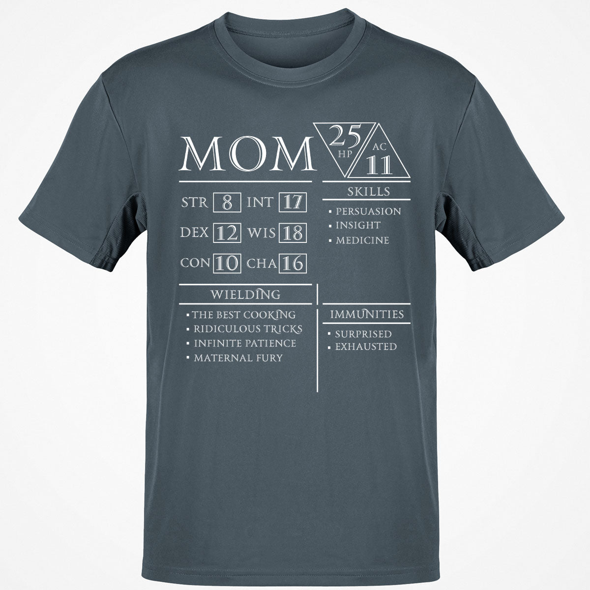 Mom Stats T-Shirt