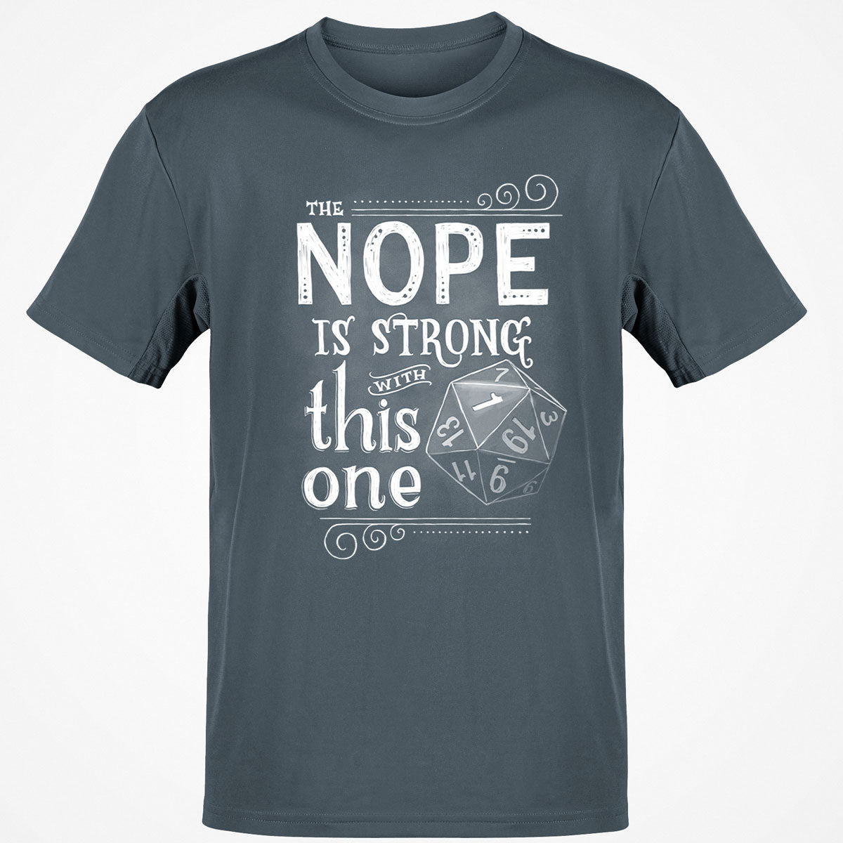 The NOPE is Strong with This One T-Shirt