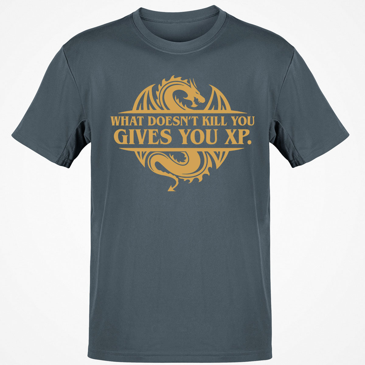 What Doesn't Kill You Gives You XP T-Shirt
