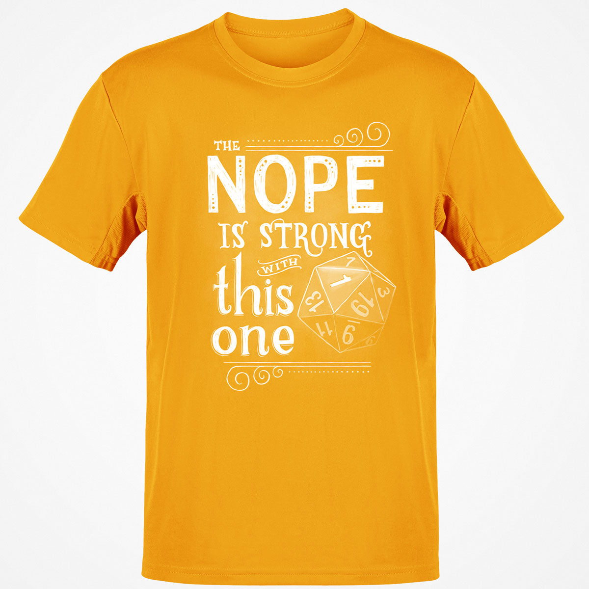 The NOPE is Strong with This One T-Shirt