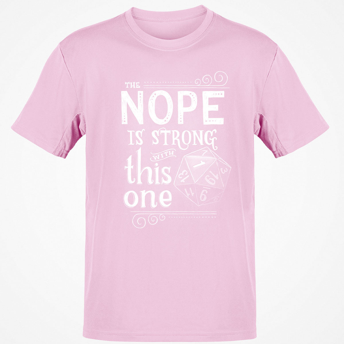 The NOPE is Strong with This One T-Shirt