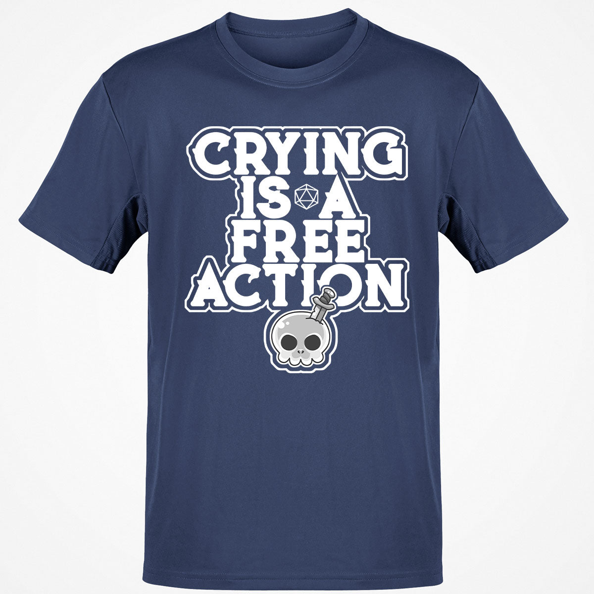 Crying Is A Free Action T-Shirt