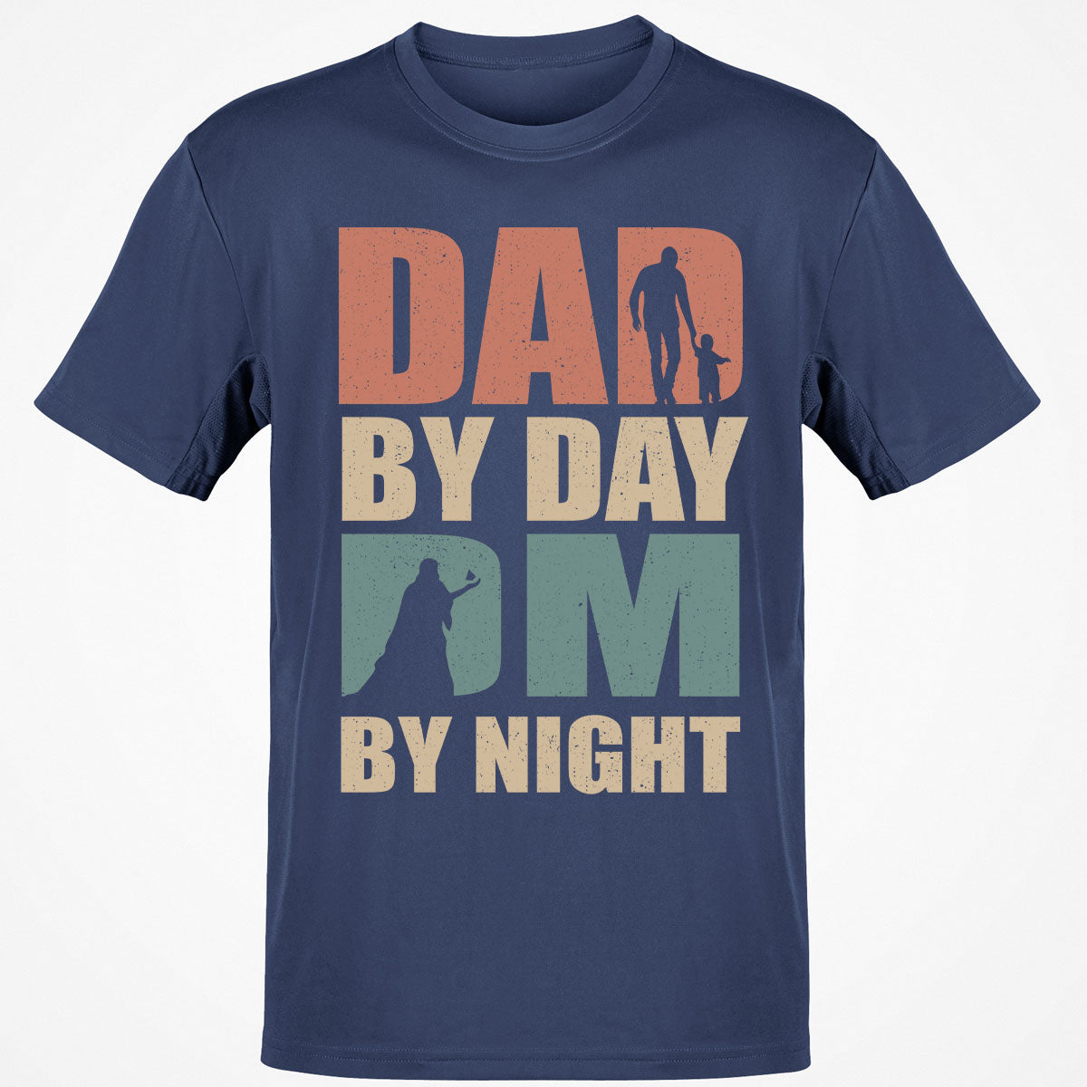 Dad By Day DM By Night T-Shirt