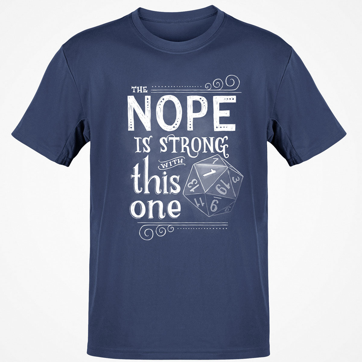 The NOPE is Strong with This One T-Shirt