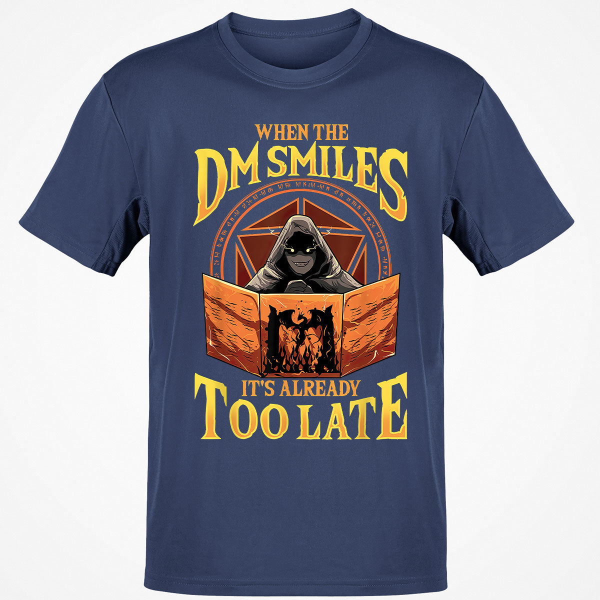 When The Dm Smiles Its Already Too Late Classic Unisex T-Shirt