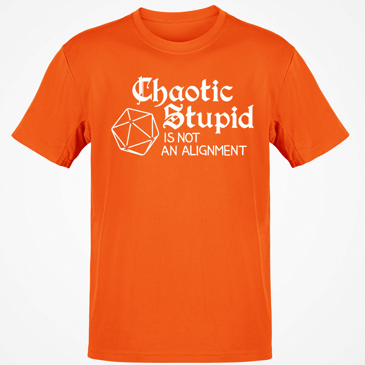 Chaotic Stupid Is Not An Alignment Classic Unisex T-Shirt