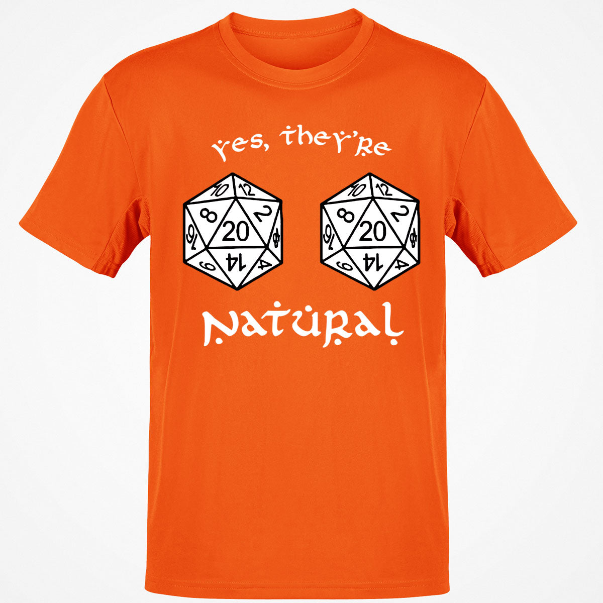 They Are Natural T-Shirt