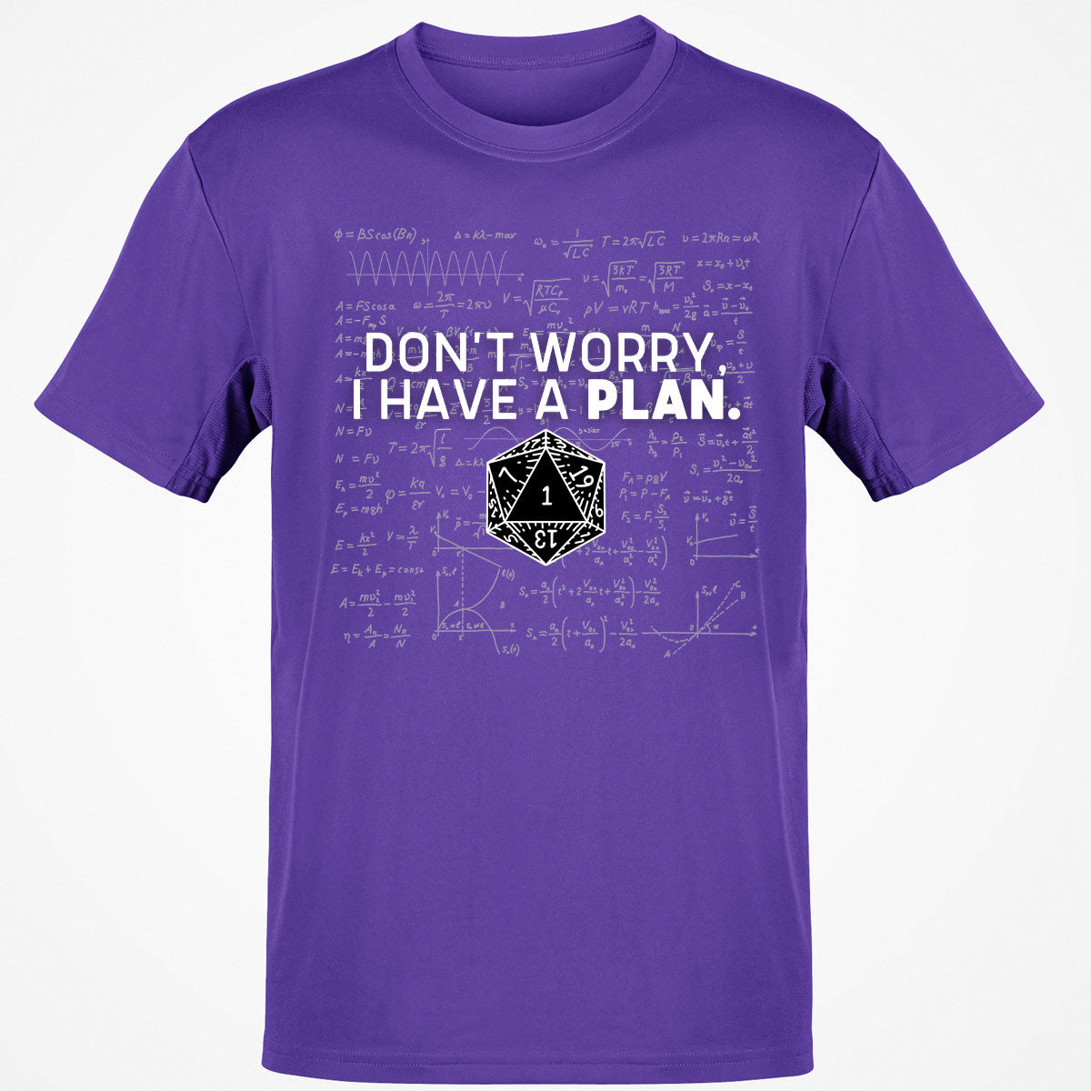 Don't Worry I Have A Plan T-Shirt