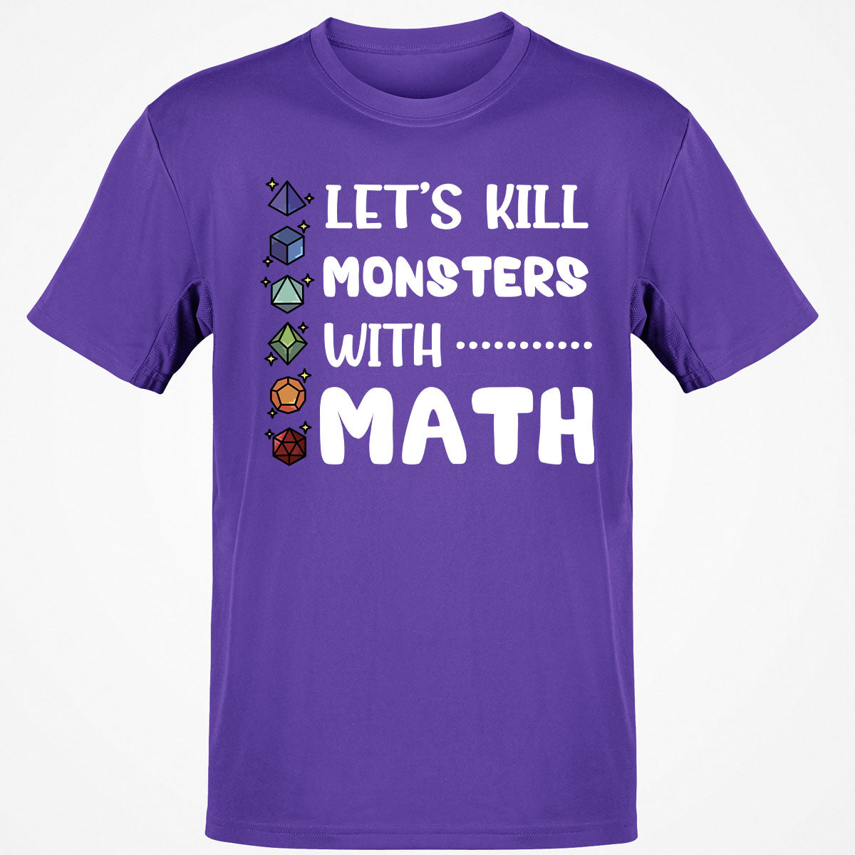Let's Kill Monsters With Math Classic Unisex T-Shirt