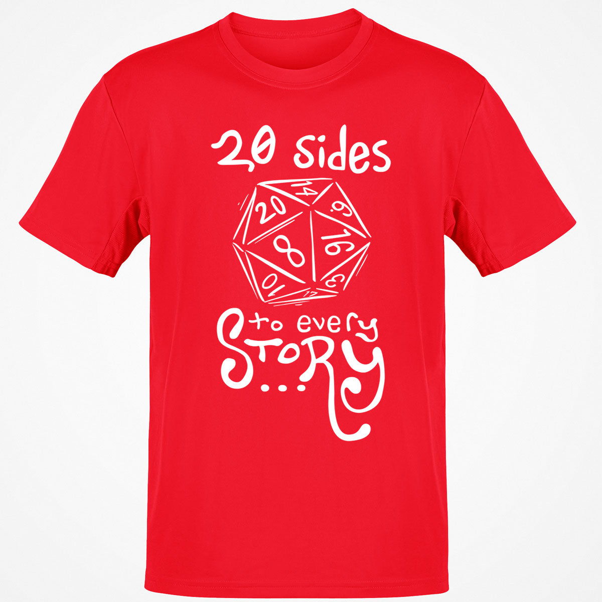 20 Sides To Every Story T-Shirt