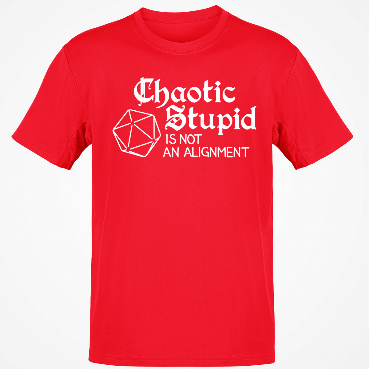 Chaotic Stupid Is Not An Alignment Classic Unisex T-Shirt