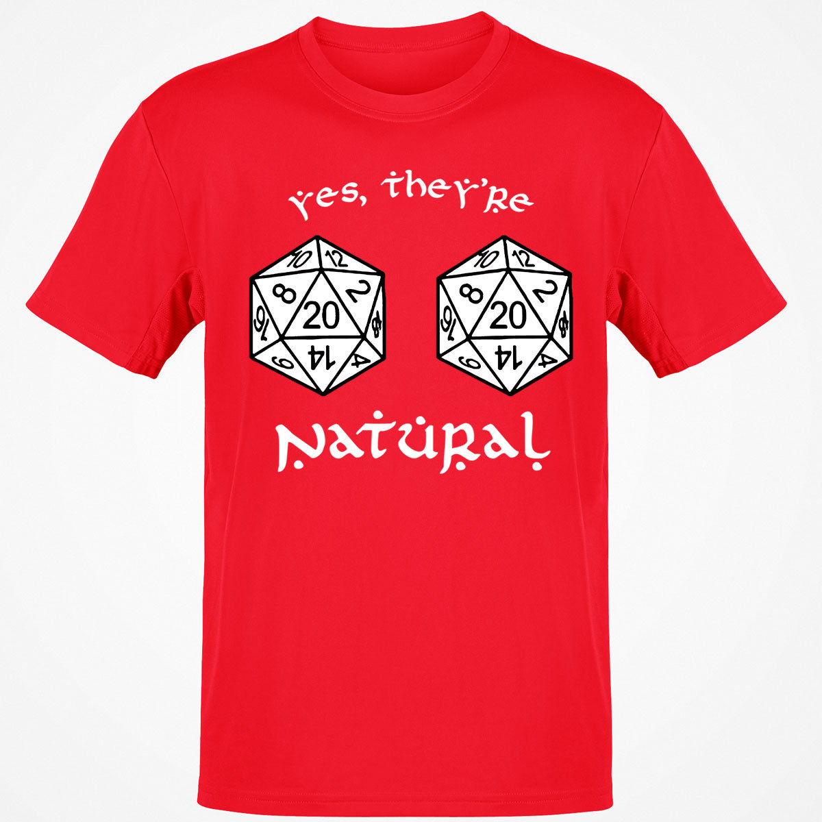 They Are Natural T-Shirt