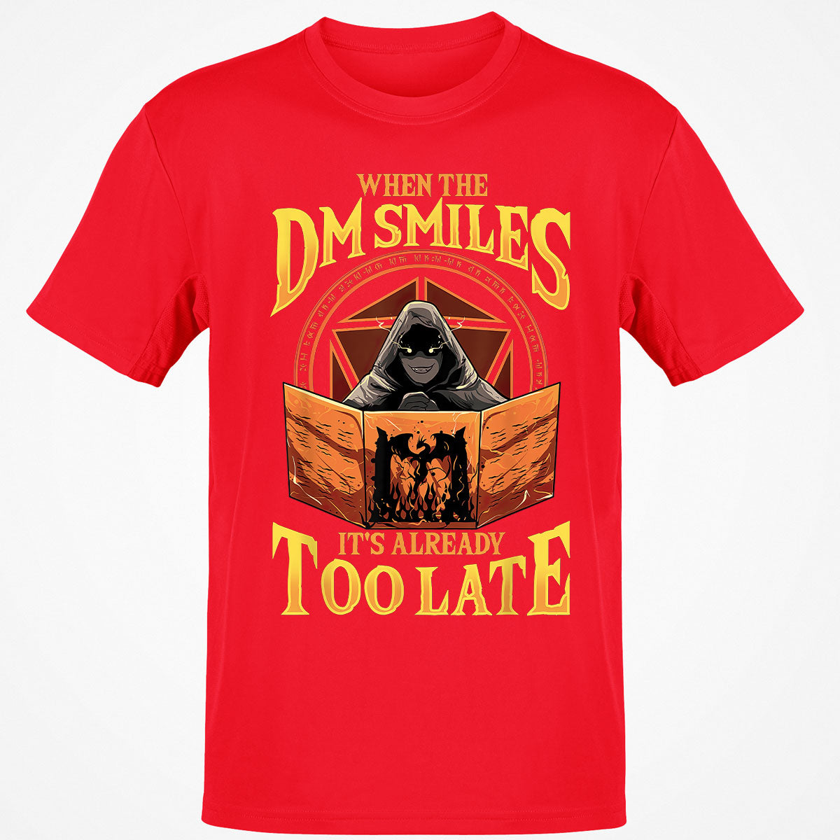 When The Dm Smiles Its Already Too Late Classic Unisex T-Shirt