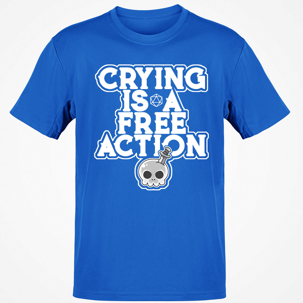 Crying Is A Free Action T-Shirt