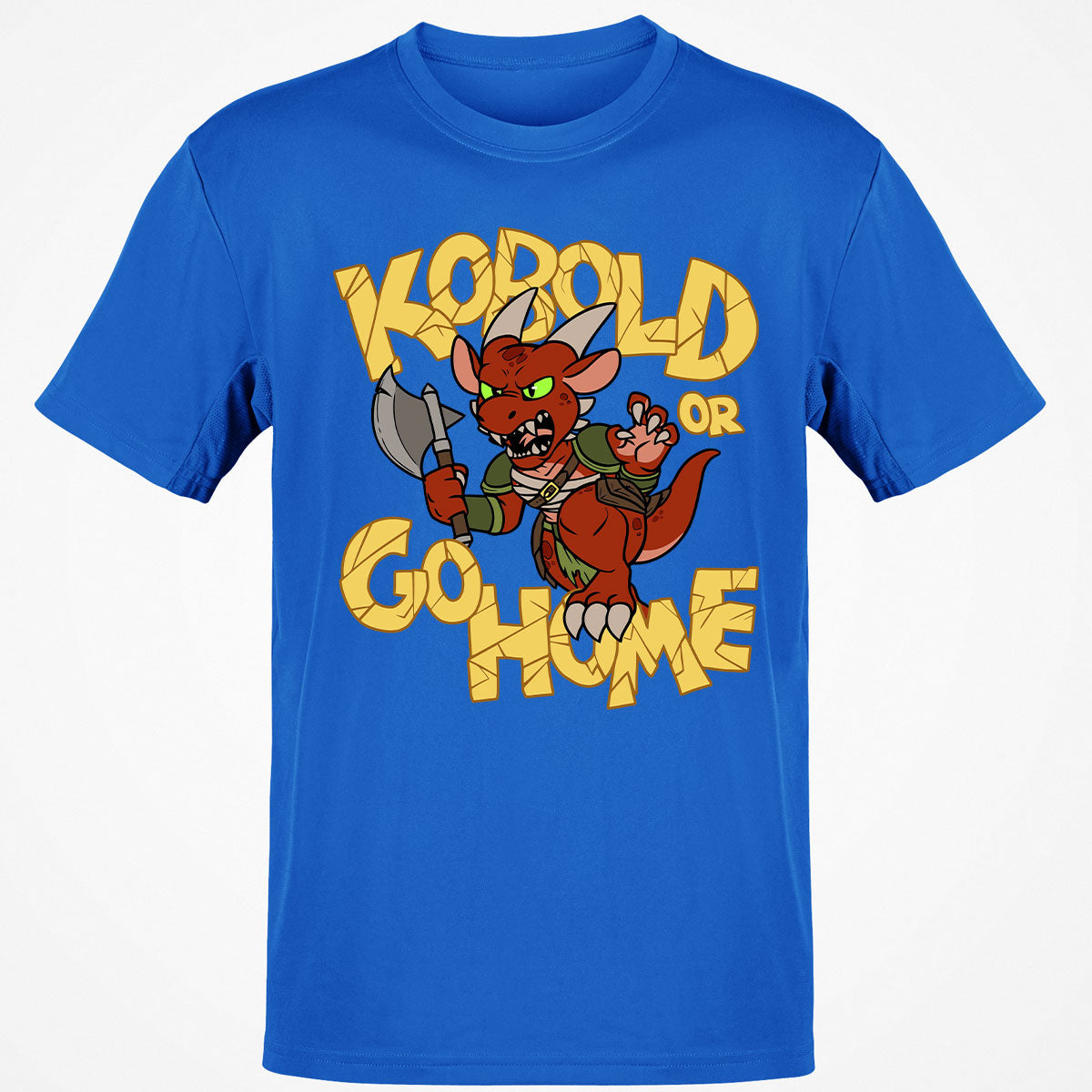 Kobold Or Go Home T-Shirt