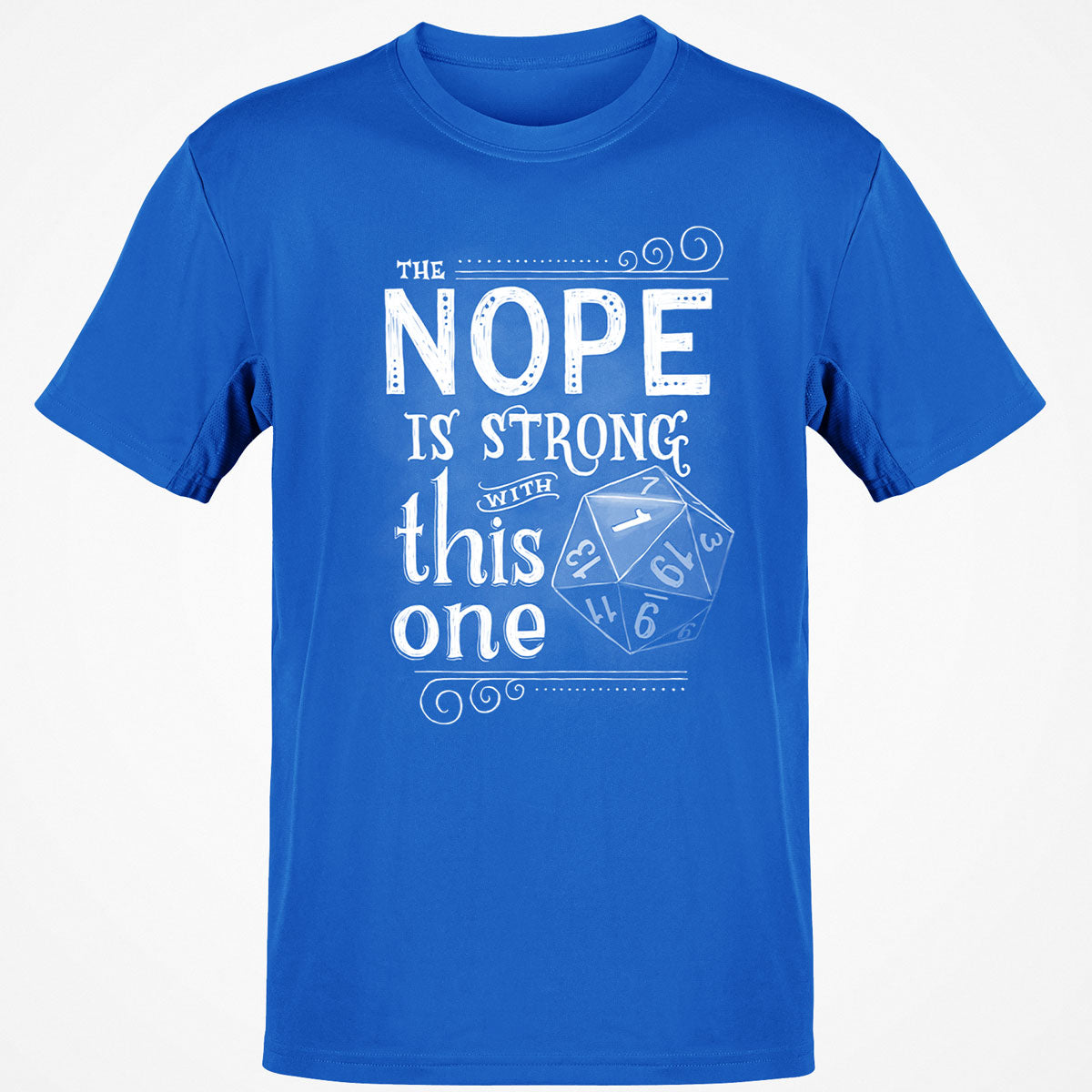 The NOPE is Strong with This One T-Shirt
