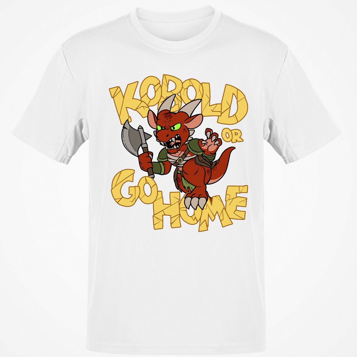 Kobold Or Go Home T-Shirt