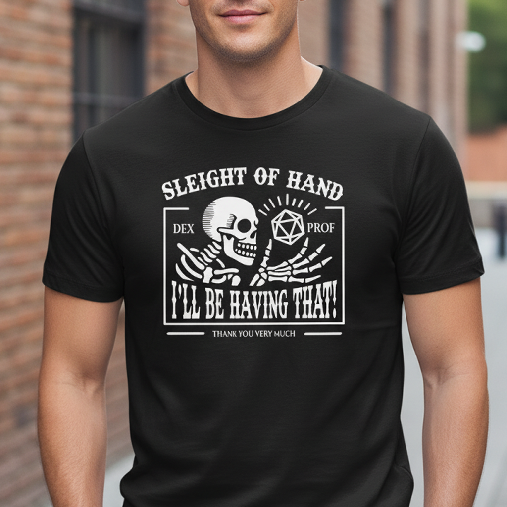 Sleight of Hand – I’ll Be Having That! Classic Unisex T-Shirt