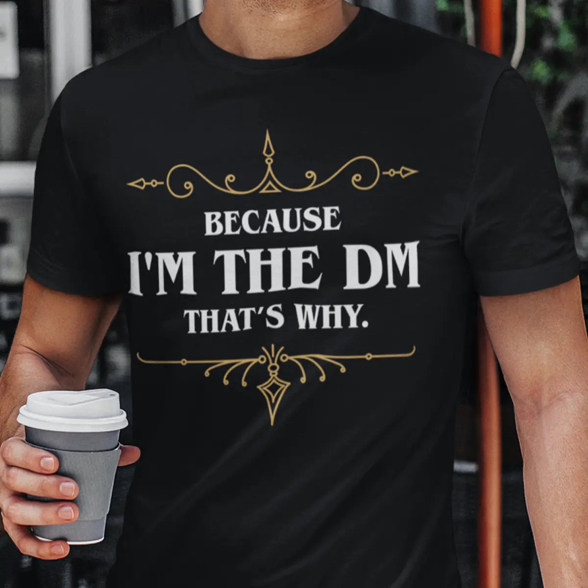 Because I'm the Master That's Why T-Shirt