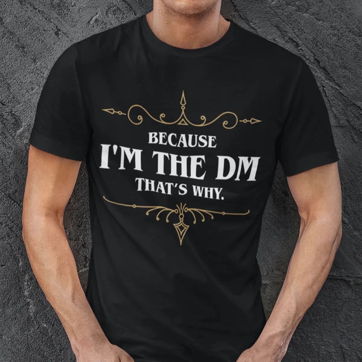 Because I'm the Master That's Why T-Shirt