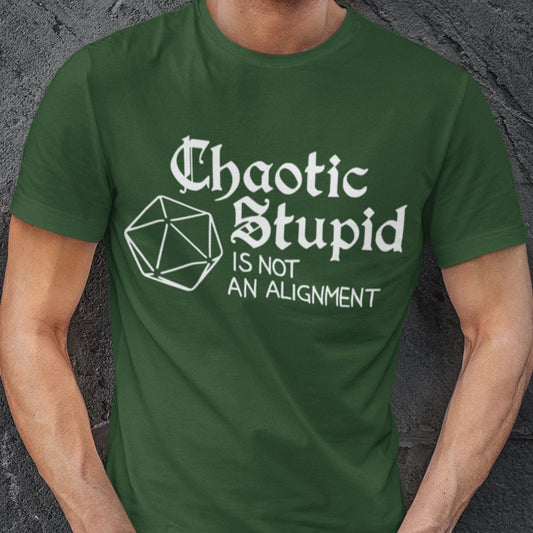 Chaotic Stupid Is Not An Alignment Classic Unisex T-Shirt