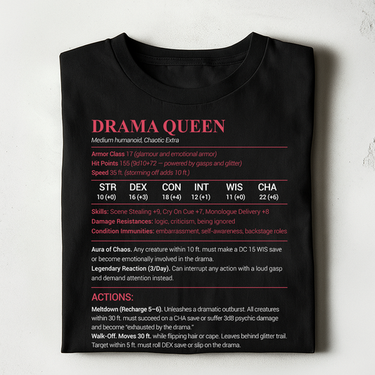 Drama Queen Classic Unisex T-Shirt